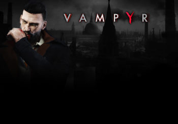 Vampyr : notre avis et nos infos !